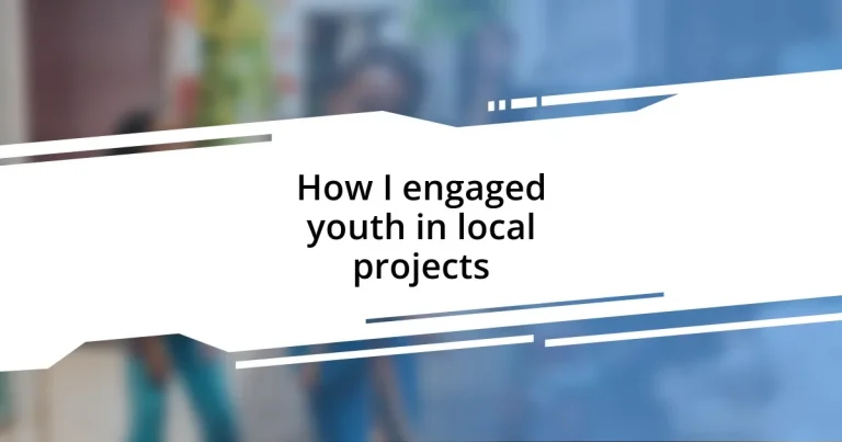 How I engaged youth in local projects